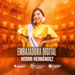 Tlaxcala corona a Hermi Hernández como embajadora digital de «La Feria de Ferias 2026».