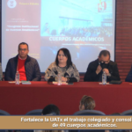 Fortalece la UATx el trabajo colegiado y consolidación de 49 cuerpos académicos.
