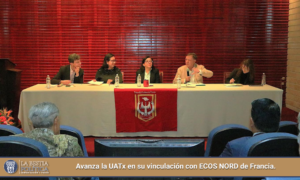 Avanza la UATx en su vinculación con ECOS NORD de Francia.