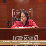 Propone Gabriela Hernández garantizar la desconexión digital de estudiantes en Tlaxcala.