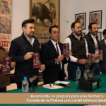 Huamantla se prepara para una histórica Corrida de la Prensa con cartel internacional.