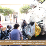 Exhorta Ayuntamiento de Tlaxcala a evitar sacar basura a la vía pública ante retrasos temporales en la recolección.