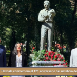 Tlaxcala conmemora el 121 aniversario del natalicio de Miguel N. Lira.