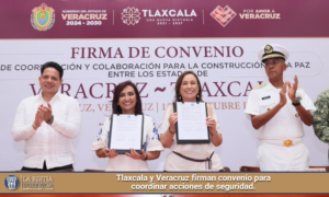 Tlaxcala y Veracruz firman convenio para coordinar acciones de seguridad.