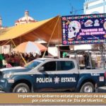 Implementa Gobierno estatal operativo de seguridad por celebraciones de ‘Día de Muertos’.