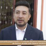 Huamantla pagará hasta 1.3 millones de pesos mensuales por disposición de basura; alcalde pide separar residuos.