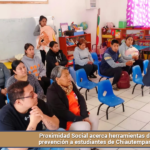 Proximidad Social acerca herramientas de prevención a estudiantes de Chiautempan.