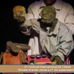 41 Festival Internacional de Títeres ‘Rosete Aranda’ reúne a 27 mil espectadores.