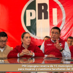 PRI impugna reserva de 15 municipios para mujeres y cuestiona facultades del ITE.