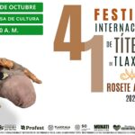 San Pablo del Monte invita al 41 Festival Internacional de Títeres Rosete Aranda.