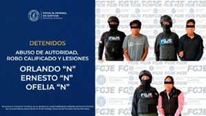 FGJE aprehende a tres personas por robo calificado, abuso de autoridad y lesiones.